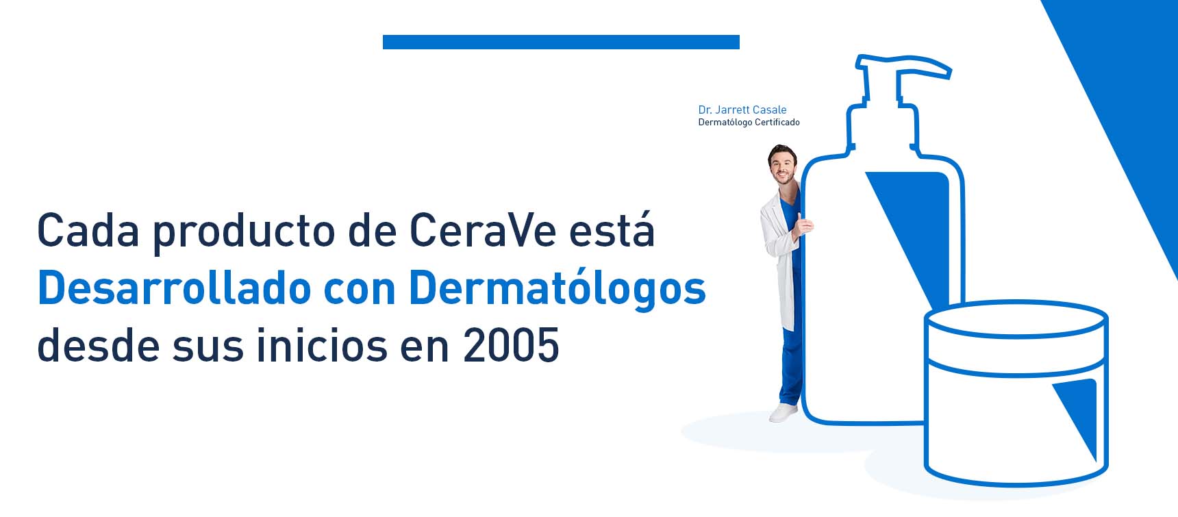 Productos CeraVe desarrollados con dermatólogos